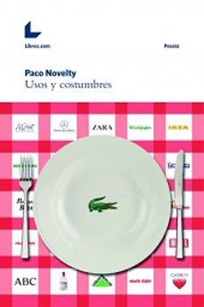 usos y costumbres-paco novelty-9788416176137