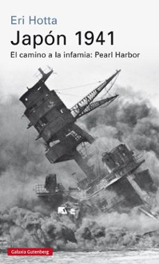 japon 1941: el camino a la inmafia: pearl harbor-9788416252237