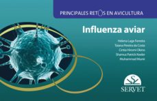 principales retos en avicultura. influenza aviar-helena lage ferreira-9788416315437
