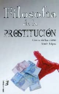 filosofia de la prostitucion-cosme de las heras-9788416321537