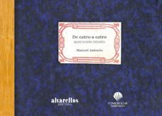 de catro a catro-manuel antonio perez sanchez-9788416460137