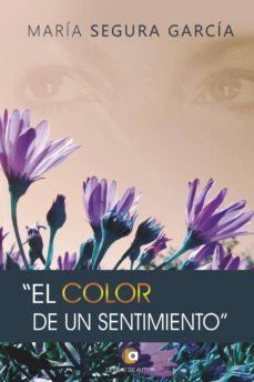 el color de un sentimiento (ebook)-maria segura garcia-9788416760237