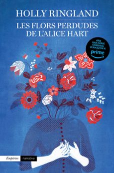 les flors perdudes de l alice hart-9788417016937