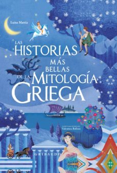 las historias mas bellas de la mitologia griega-9788417127237