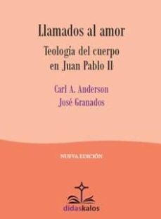 llamados al amor-carl albert anderson-9788417185237