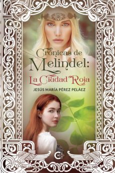 cronicas de melindel: la ciudad roja (ebook)-9788417335137