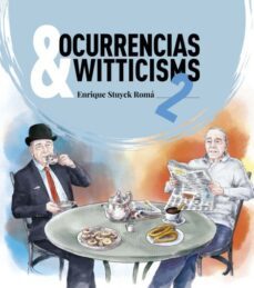 ocurrencias & witticisms 2-enrique stuyck roma-9788417528737