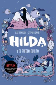 hilda y el pueblo oculto (hilda 1) (ebook)-luke pearson-stephen davies-9788417671037