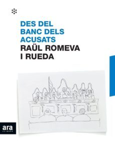 des del banc dels acusats-raul romeva i rueda-9788417804237