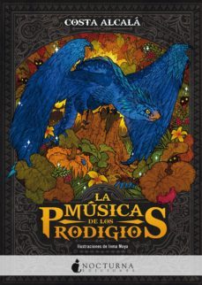 la musica de los prodigios (ebook)-costa alcala-9788417834937