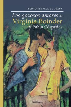(i.b.d.) los gozosos amores de virginia boinder y pablo cespedes-9788417856137