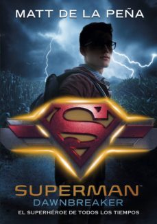 superman (dc icons 3) (ebook)-matt de la pena-9788417922337