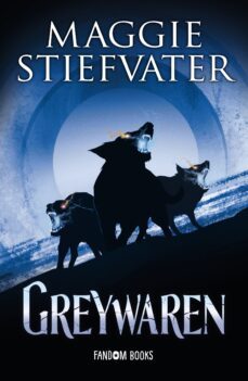 greywaren-maggie stiefvater-9788418027437