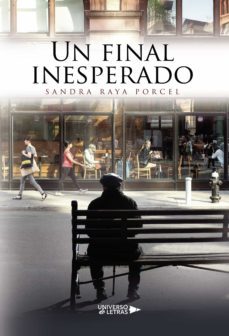 un final inesperado (ebook)-sandra raya porcel-9788418035937