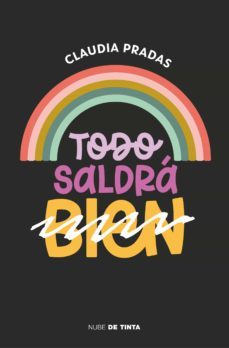 todo saldra (bien) (ebook)-claudia pradas-9788418050237