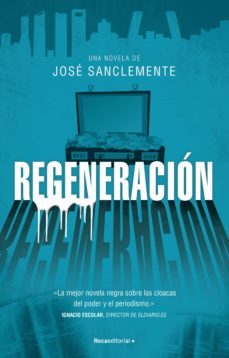regeneración (ebook)-jose sanclemente-9788418249037