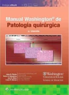 manual washington de patologia quirurgica (3ª ed.)-9788418257537