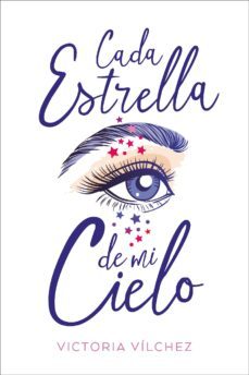 cada estrella de mi cielo-victoria vilchez-9788418259937