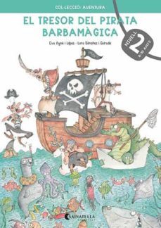 el tresor del pirata barbamagica 2-eva ayne i lopez-9788418427237