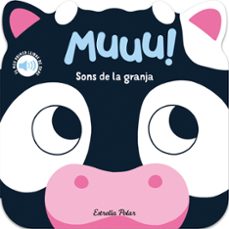 muuu! sons de la granja. el meu primer llibre de sons-caroline dall ava-9788418444937