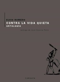 contra la vida quieta (ebook)-elvio romero-9788418504037