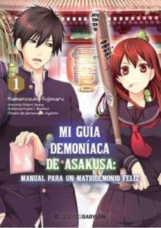 mi guia demoniaca de asakusa: manual para un matridemonio feliz nº 1-mamenosuke fujimaru-midori yuma-9788418612237