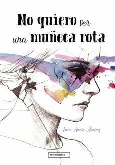 no quiero ser una muñeca rota (ebook)-irene alonso alvarez-9788418649837