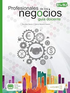 profesionales de los negocios (b1-b2) - guia docente-9788418731037