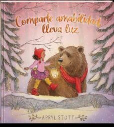 compartir amabilidad aporta luz-apryl stott-9788418762437