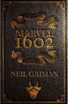 marvel 1602 grimorio-9788418814037
