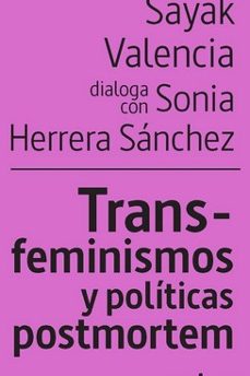 transfeminismos y politicas postmortem-9788418826337