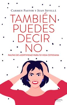 tambien puedes decir no-carmen pastor-juan sevilla-9788418883637