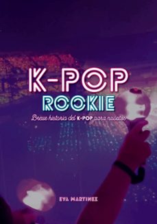 k-pop rookie-eva martinez ramirez-9788418898037