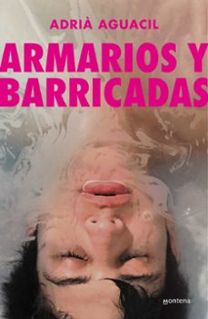 armarios y barricadas (ebook)-adria aguacil portillo-9788419357359