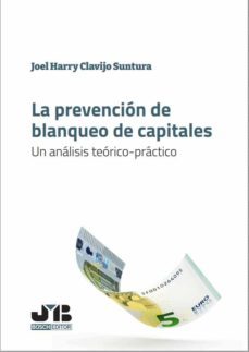 la prevencion de blanqueo de capitales (ebook)-joel harry clavijo suntura-9788419045737