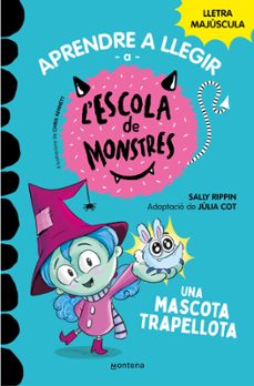 Aprendre a llegir a l'Escola de Monstres 8 - Emocions de colors: Amb lletra  MAJÚSCULA (Llibres per a nens a partir de 5 any (Montena) : Rippin, Sally,  Kennett, CHRIS KENNETT lleva