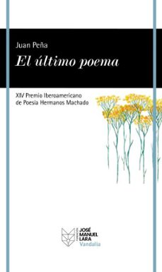 el último poema-juan peña-9788419132437