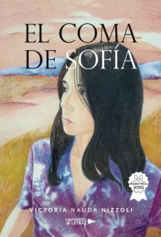 el coma de sofia (ebook)-victoria nauda nizzoli-9788419137937
