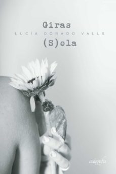 giras(s)ola-lucia dorado valls-9788419198037