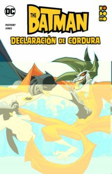 batman: declaracion de cordura-bill matheny-9788419279637