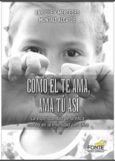 como el te ama, ama tu asi-9788419307637