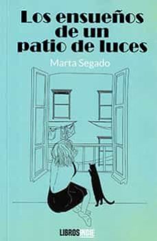 los ensueños de un patio de luces-marta segado-9788419328137