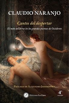 cantos del despertar-claudio naranjo-9788419350237