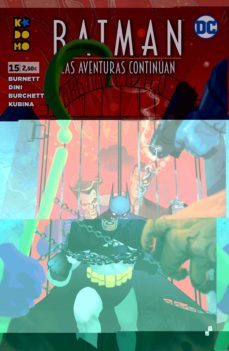 batman: las aventuras continuan nº 15-9788419428837