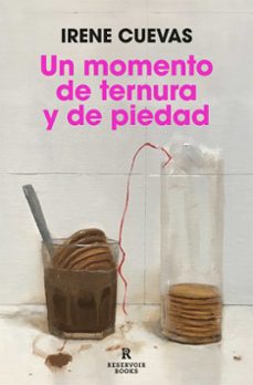 un momento de ternura y de piedad (ebook)-irene cuevas-9788419437044