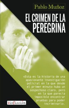 el crimen de la peregrina (ebook)-pablo muñoz-9788419615237