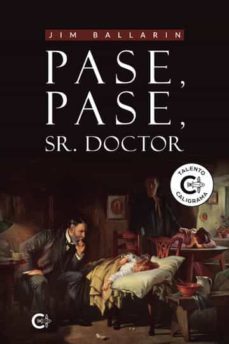 pase, pase, sr. doctor-jim ballarin-9788419639837