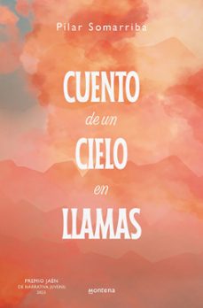 cuento de un cielo en llamas (premio jaen de narrativa juvenil 2023) (ebook)-anissa b. damom-9788419650337
