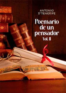 poemario de un pensador. vol. ii (ebook)-antonio d'tenerife-9788419768537