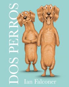 dos perros-ian falconer-9788419802637